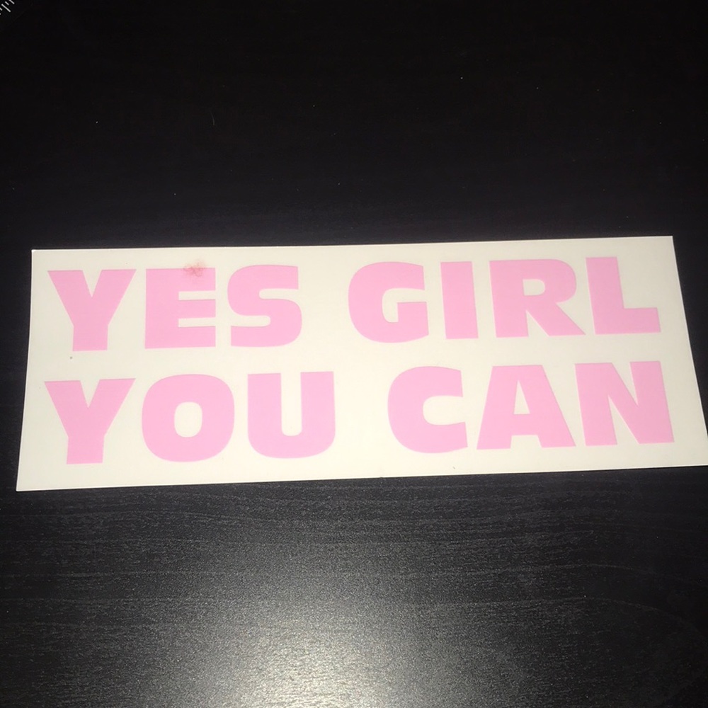 Sticker "Yes Girl You Can"